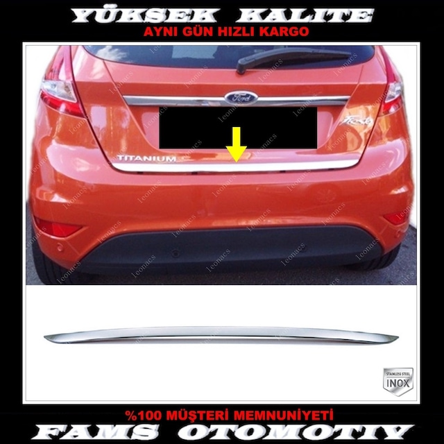 Ford Fiesta Krom Bagaj Alt Çıtası 2008-2017 Arası P. Çelik