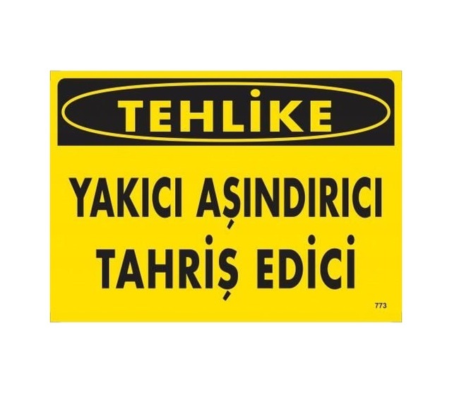 Buradabulabilirsin Tehlike Yakıcı Aşındırıcı Tahriş Edici Uyarı Levhası 25x35 Kod:773 Nl