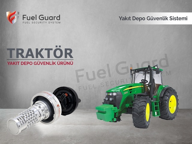 Traktör Tarım ve Zirai Makineleri Yakıt Depo Koruma Cihazı