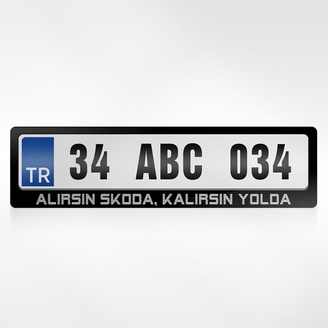 Kişiye Özel Alırsın Skoda Kalırsın Yolda Yazılı Plakalık 254897387