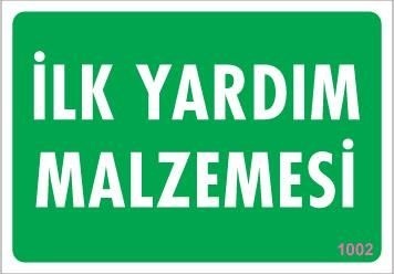 Buradabulabilirsin İlk Yardım Malzemesi Uyarı Levhası 17,5x25 Kod:1002 Nl