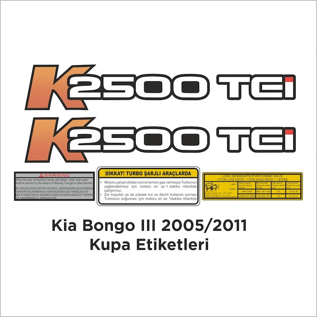 Kia Bongo K2500 Tcı 05/11 Kupa Kapı Ve Iç Etiketleri Kapı Etiketi