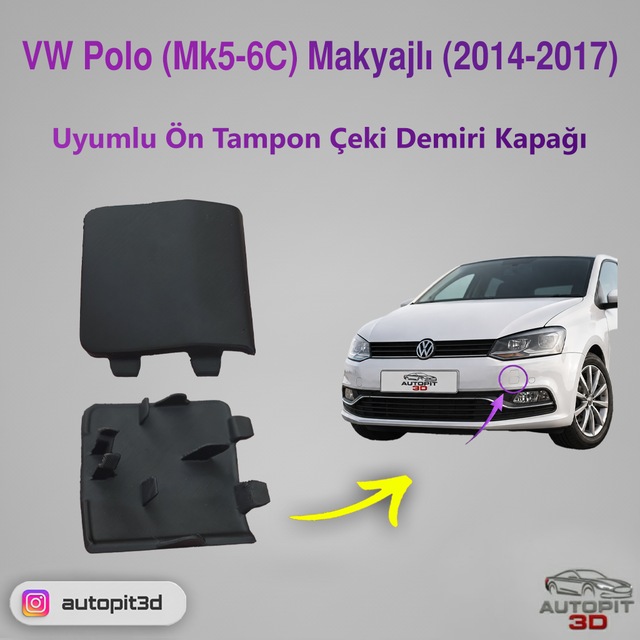 Volkswagen Polo Mk5 / 6c Makyajlı 2014 2017 Uyumlu Ön Tampon Çeki Demiri Kapağı