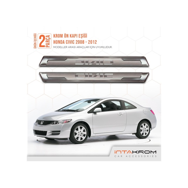 Honda Civic Ön Kapı Eşiği 2 Parça N11.6341