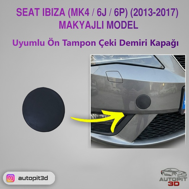 Seat Ibiza Mk4 / 6j / 6p 2013-2017 Makyajlı Model Uyumlu Ön Tampon Çeki Demiri Kapağı