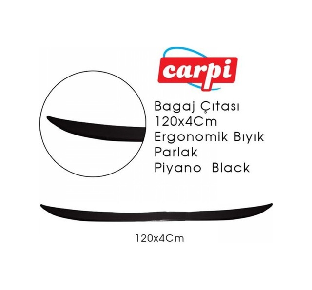 Çıta Spoiler Piano Black Bagaj Üst 120x4 Ergonomik Bıyık Carpi Br2790109