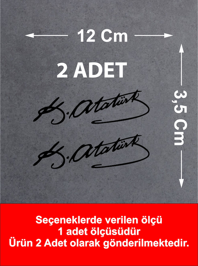 Mustafa Kemal Atatürk İmza 2 Adet Sticker - Araba Oto Motosiklet Karavan Sticker - 00016 12x3,5 Cm