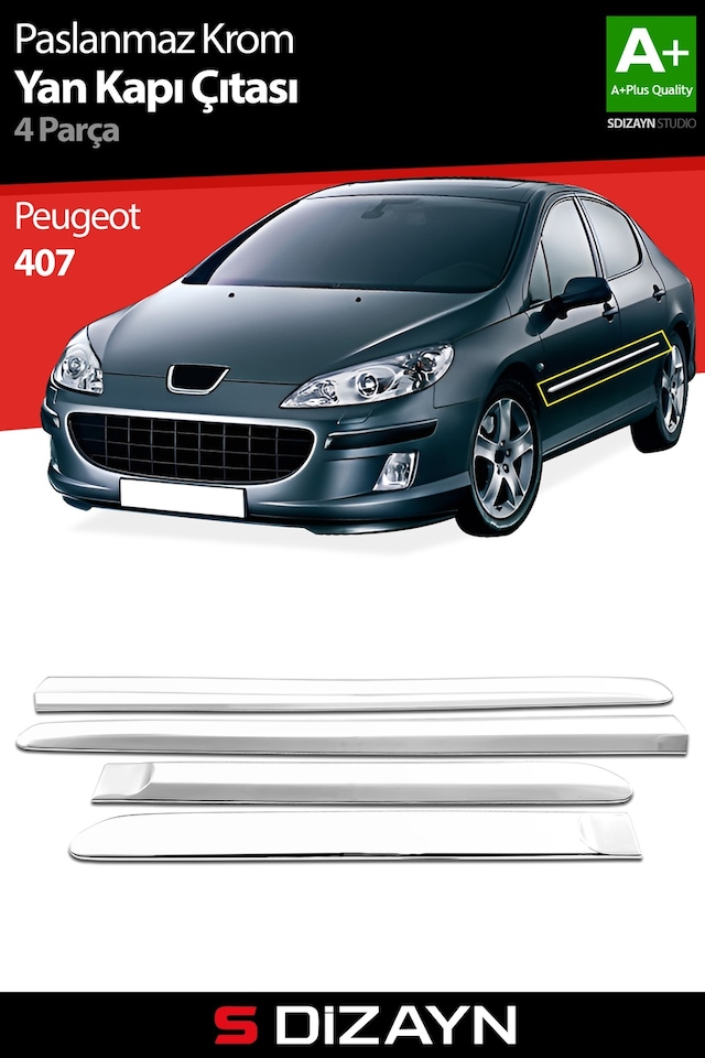 S-Dizayn Peugeot 407 Krom Yan Kapı Çıtası 4 Prç 2004-2010
