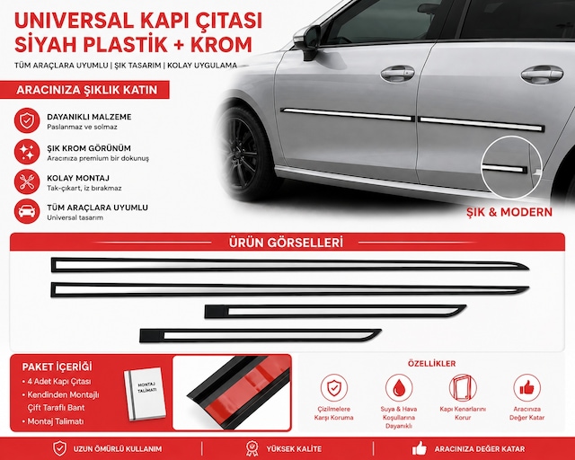 Universal Yan Kapı Koruma Çıtası Seti Plastik + Krom 4 Parça Unvrslplskrmkç0000001