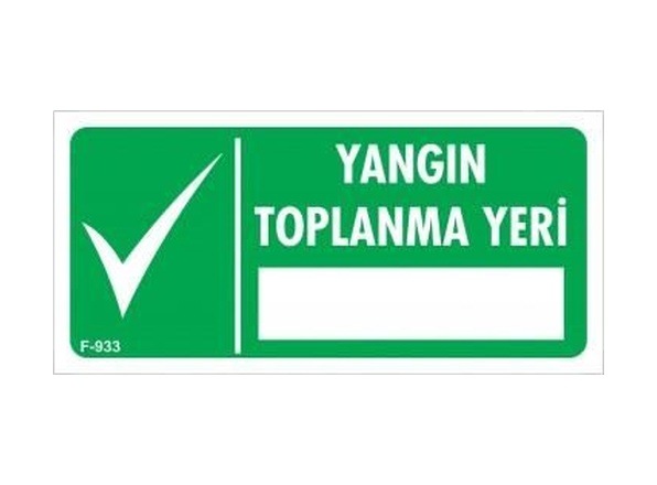 Buradabulabilirsin Yangın Toplanma Yeri Uyarı Levhası 17,5x25 Kod:933 Nl