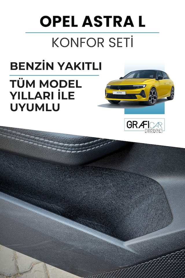 Opel Astra L Konfor Seti / Benzinli Uyumlu - Tüm Model Yılları