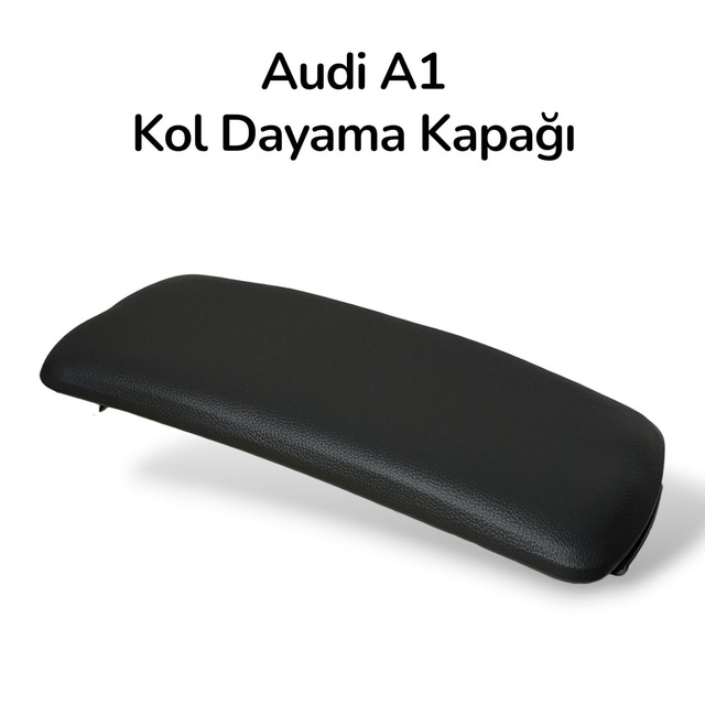 Audi A1 Kol Dayama Kapağı 8x0864245 Suni Deri