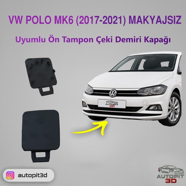 Volkswagen Polo Mk6 2017 2021 Makyajsız Uyumlu Ön Tampon Çeki Demiri Kapağı