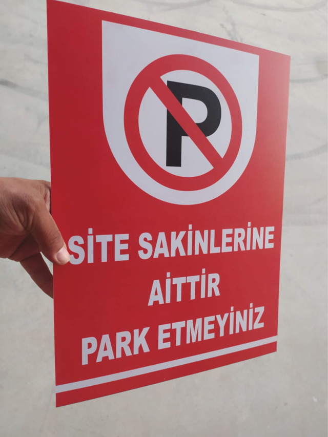 30x40cm 2 Adet Site Sakinlerine Aittir Park Etmeyin Uyarı Levhası