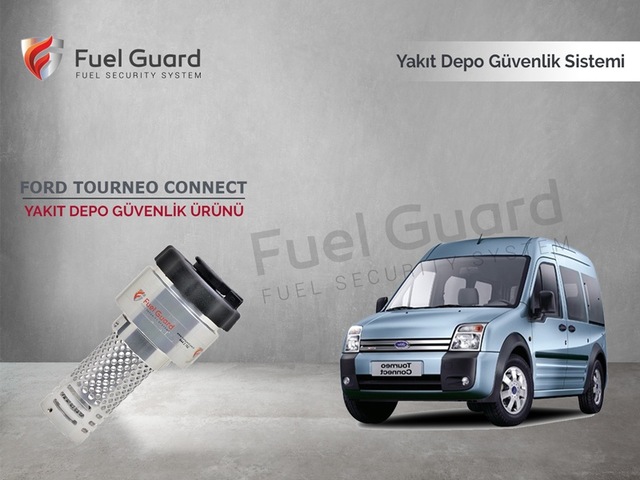 Ford Tourneo Connect Minivan-Panelvan Yakıt Depo Koruma Cihazı