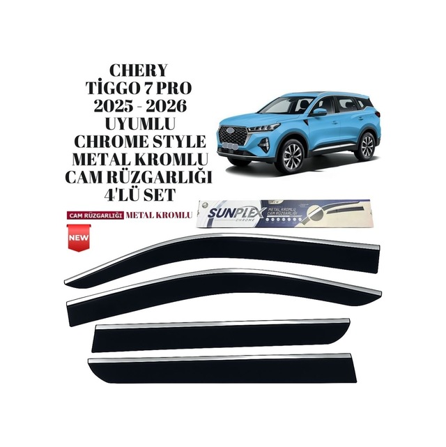 Chery Tiggo 7 Pro 2025 2026 Uyumlu Chrome Style Metal Kromlu Cam Rüzgarlığı 4 Parça Sunplex