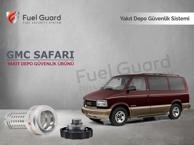 GMC Safari Minivan-Panelvan Yakıt Depo Koruma Cihazı