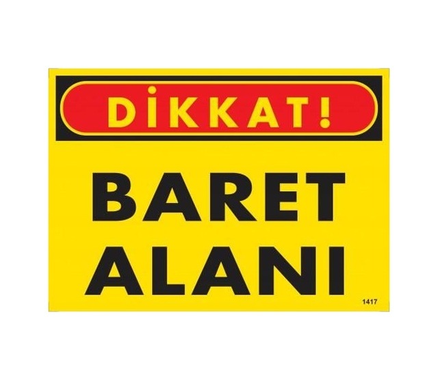 Buradabulabilirsin Dikkat Baret Alanı Uyarı Levhası 25x35 Kod:1417 Nl