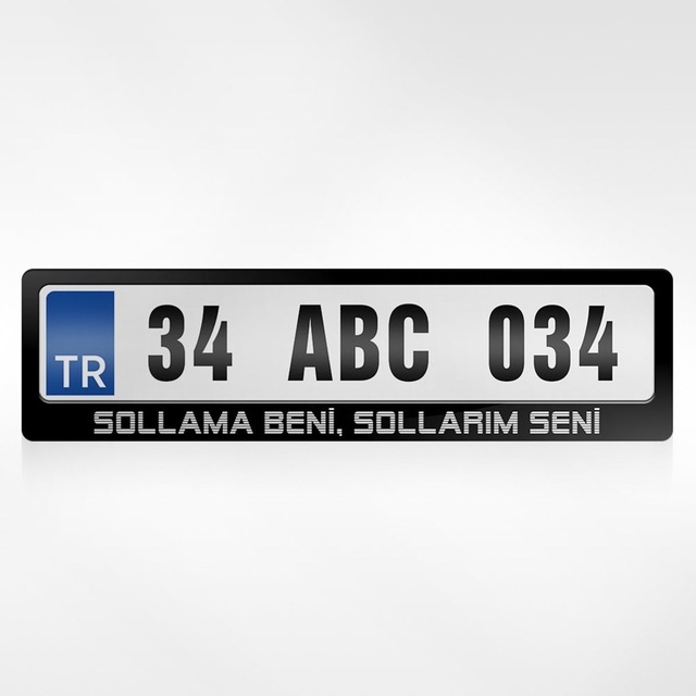 Kişiye Özel Sollama Beni Sollarım Seni Yazılı Plakalık 461255618