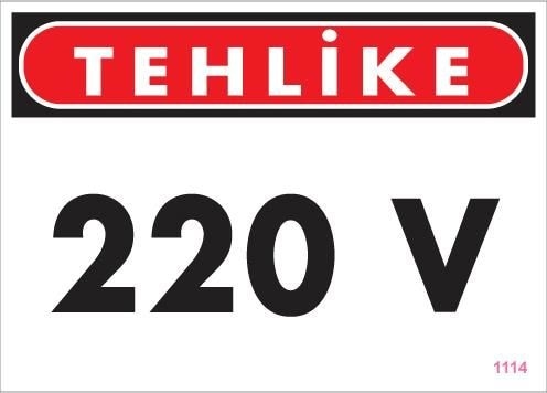 Buradabulabilirsin 220 V Teklike Uyarı Levhası 25x35 Kod:1114 Nl