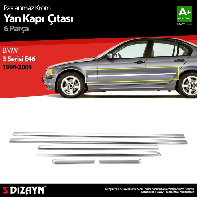 S-Dizayn Bmw 3 Serisi E46 Krom Yan Kapı Çıtası 6 Prç 1998-2005