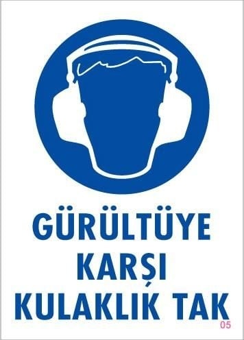 Buradabulabilirsin Gürültüye Karşı Kulaklık Tak Uyarı Levhası 25x35 Kod:5 Nl