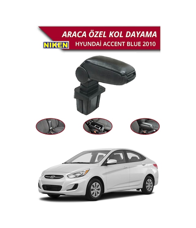 Hyundai Accent Blue Niken Araca Özel Kol Dayama