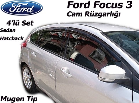Ford Focus 3 Mugen Cam Rüzgarlığı 4Lü Set