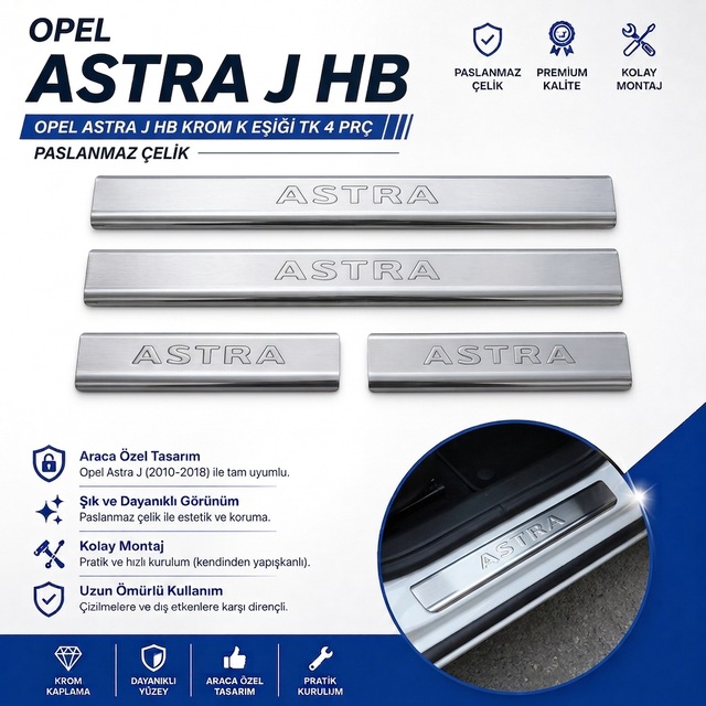 Opel Astra J Hb Krom Kapı Eşiği Tk 4 Prç Paslanmaz Çelik N11.4402