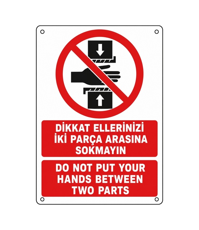 Dikkat Ellerinizi İki Parça Arasına Sokmayın 21x30cm Pvc Isg Levha