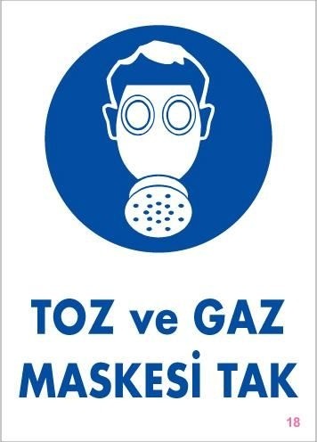 Buradabulabilirsin Toz Ve Gaz Maskesi Uyarı Levhası 25x35 Kod:18 Nl