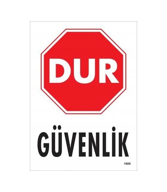 Buradabulabilirsin Dur Güvenlik Siyah Kırmızı Uyarı Levhası 25x35 Kod:1600 Nl