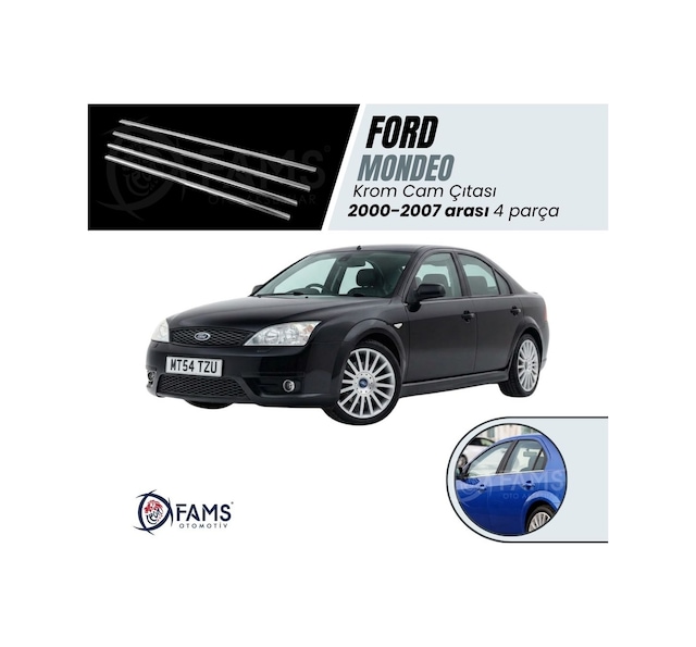 Ford Mondeo Krom Cam Çıtası 4 Kapı P.Çelik 2000-2007