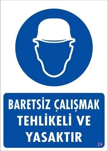 Buradabulabilirsin Baret Giy Uyarı Levhası 25x35 Kod:24 Nl
