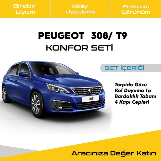 Peugeot (Pejo) 308/T9 Konfor Seti