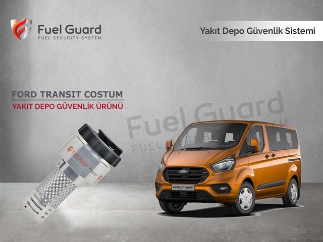 Ford Tourneo Custom Minivan-Panelvan Yakıt Depo Koruma Cihazı