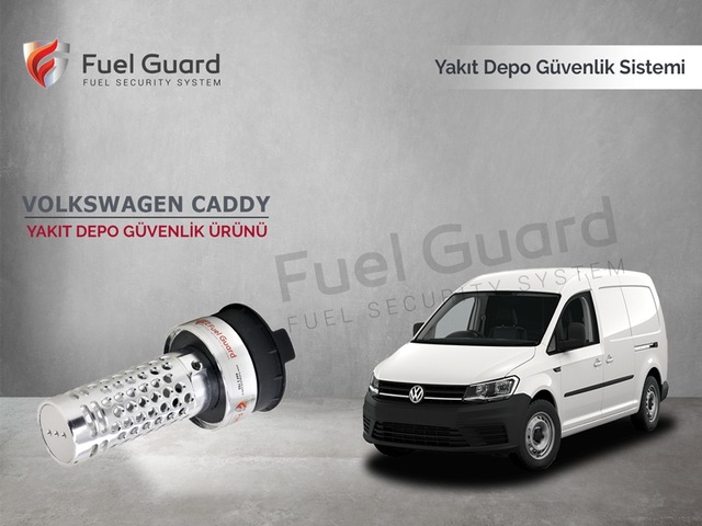 Volkswagen Caddy Minivan-Panelvan Yakıt Depo Koruma Cihazı