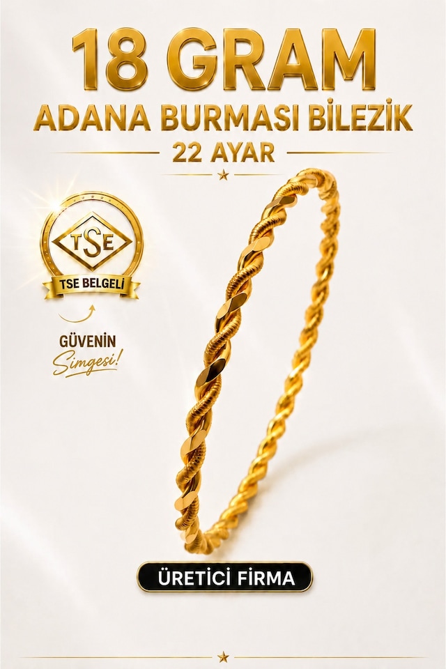 22 Ayar Tse Belgeli 18 Gram Adana Burması Bilezik Altın Gold İşçiliksiz Düğün Nişan