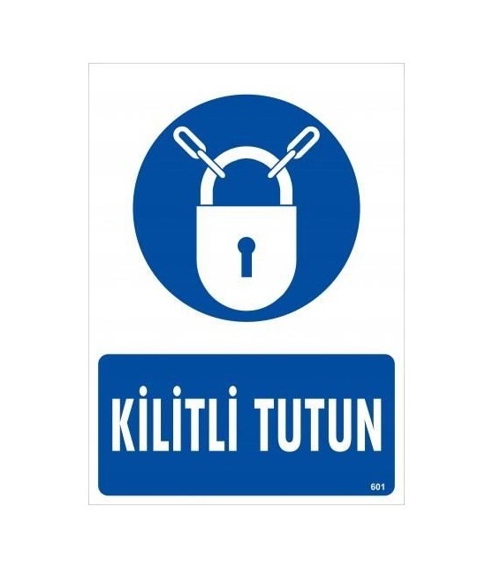 Buradabulabilirsin Kilitli Tutun Uyarı Levhası 25x35 Kod:601 Nl