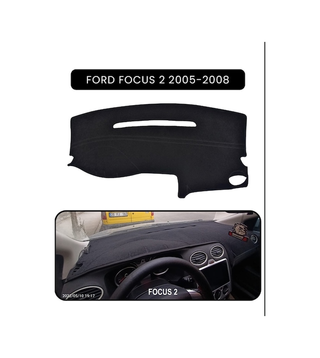 Ford Focus 2 2005-2008 Torpido Koruma Halısı Siyah Kenar