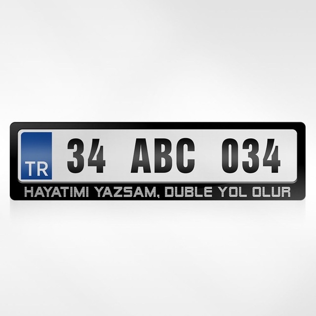 Kişiye Özel Hayatımı Yazsam Duble Yol Olur Yazılı Plakalık 254897454