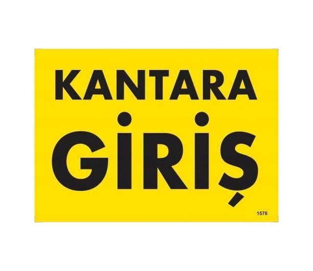 Buradabulabilirsin Kantara Giriş Uyarı Levhası 25x35 Kod:1578 Nl