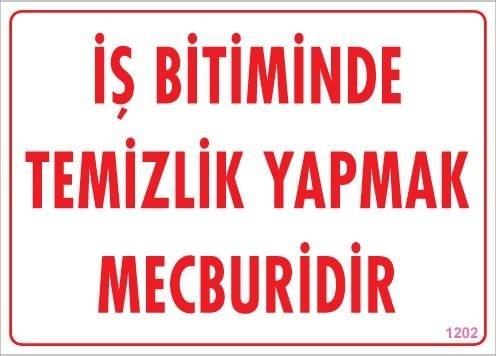 Buradabulabilirsin Temizlik Düzen Uyarı Levhası 25x35 Kod:1202 Nl