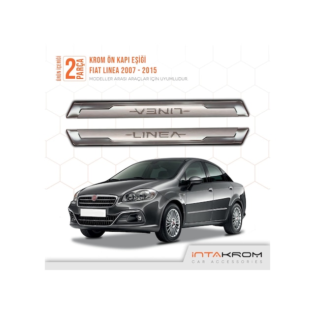 intakrom Fiat Linea Krom Ön Kapı Eşiği 2 Parça 2007-2015