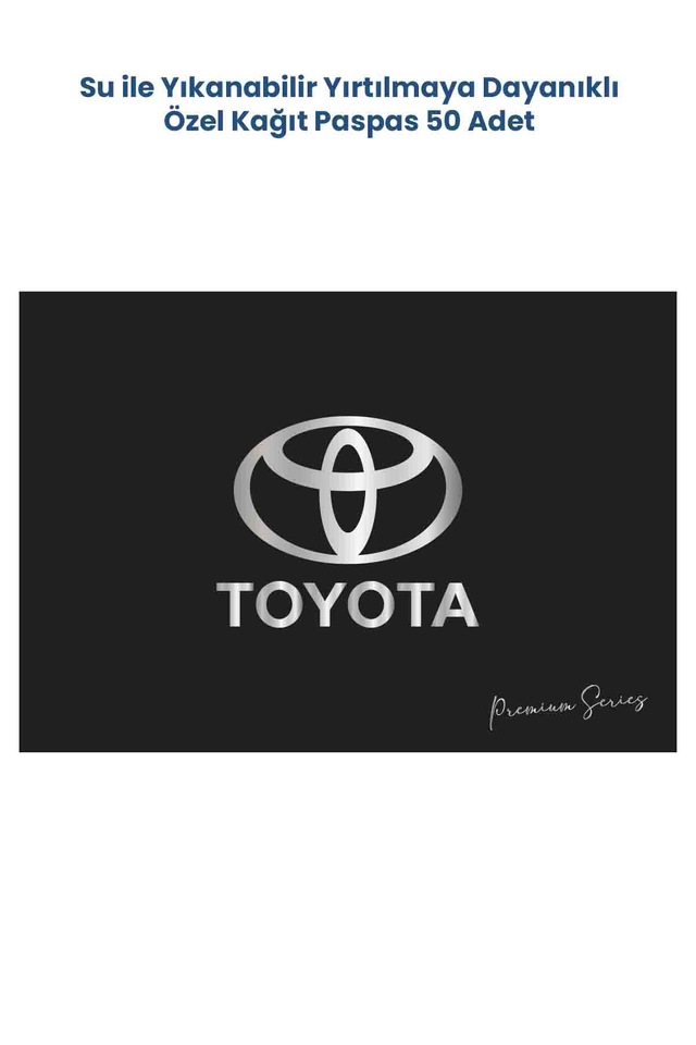 Suya Dayanıklı Yıkanabilir Toyota Yatay Oto Paspas Kağıdı Siyah Gümüş Baskı 50 Adet - 35x50cm