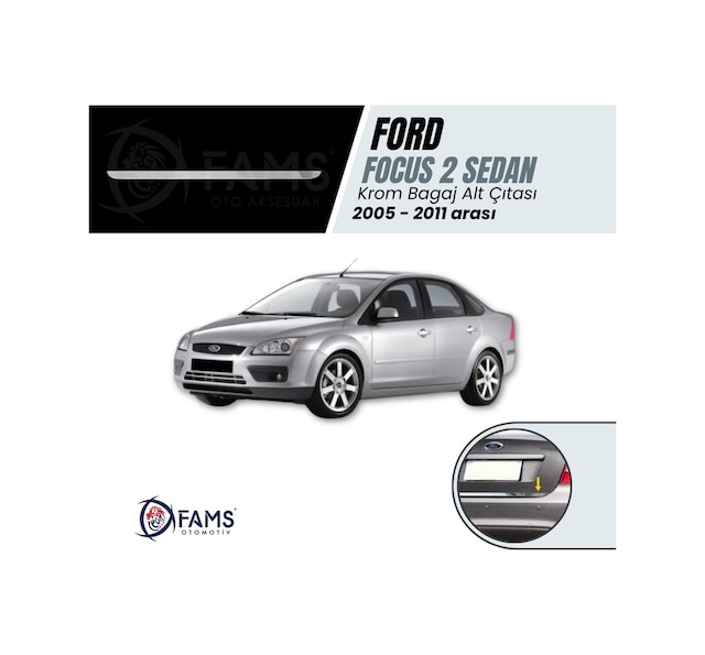 Ford Focus 2 Sedan Krom Bagaj Alt Çıtası 2005-2011 Arası P.Çelik