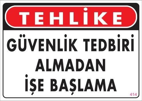 Buradabulabilirsin İş Güvenliği Uyarı Levhası 25x35 Kod:414 Nl