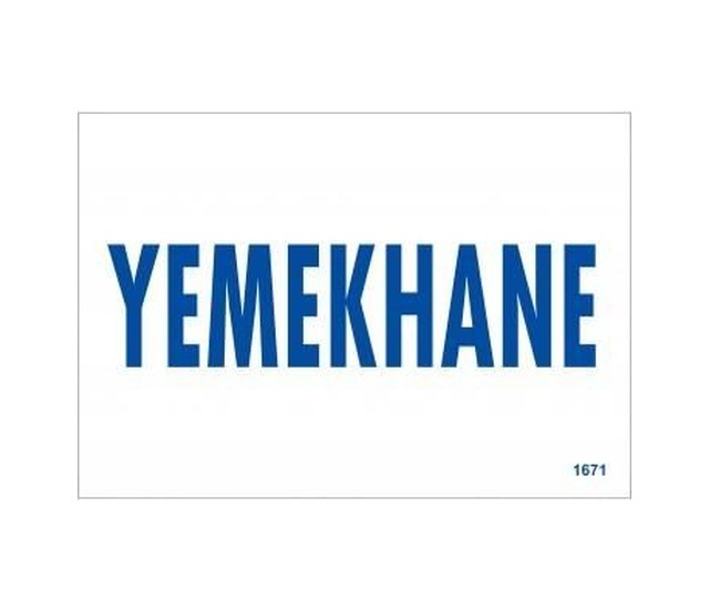 Buradabulabilirsin Yemekhane Uyarı Levhası 17,5x25 Kod:1671 Nl