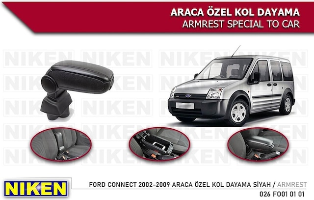 Ford Connect Kol Dayama Kolçak Vidasız Konsol 2002/2009 Niken