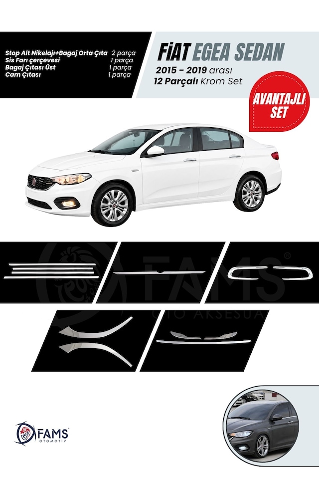 Fiat Egea 2015-2019 Sedan 12 Parça Krom Set Cam Çıtası-bagaj Çıtası Üst-sis Farı-ön Far Alt-stop Alt Nikelajı P.çelik